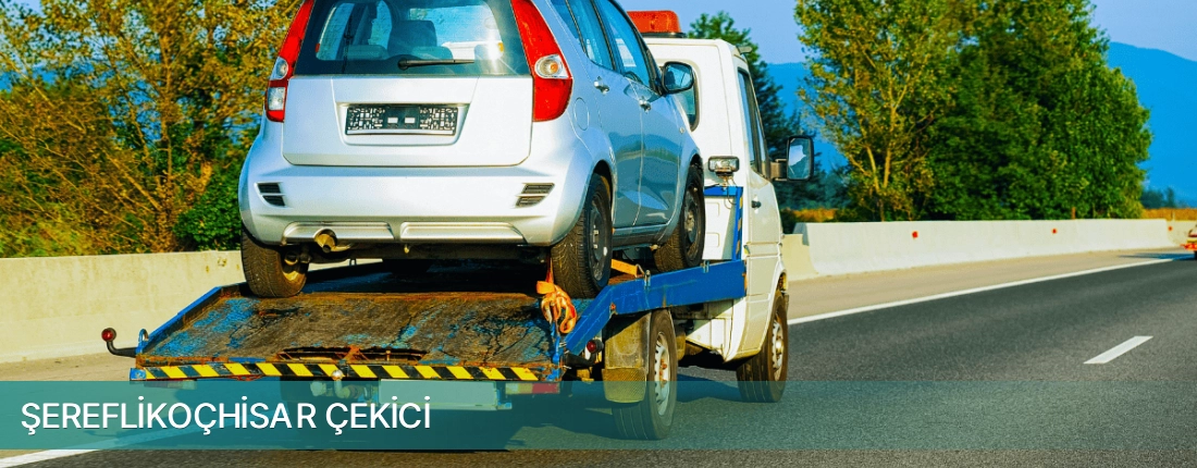 Ankara İli Şereflikoçhisar Çekici